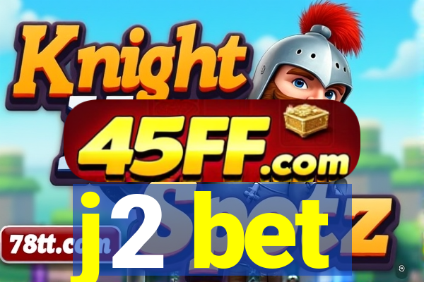 j2 bet